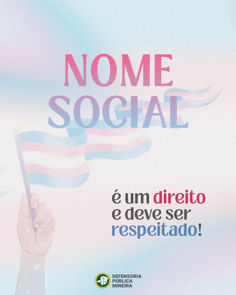 Nome social é um direito e deve ser respeitado