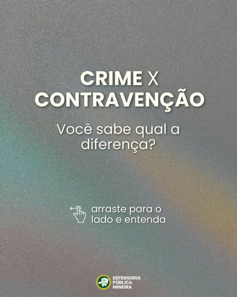 CRIME X CONTRAVENÇÃO Você sabe qual a diferença?