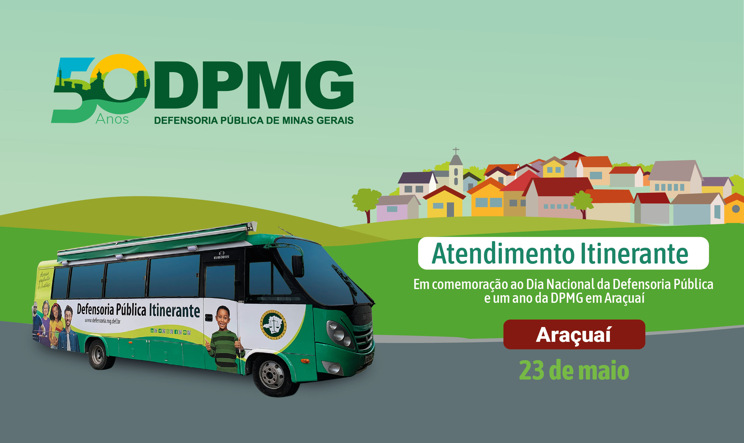 Defensoria Pública celebra seu Dia Nacional com atendimento jurídico gratuito à população de Araçuaí 