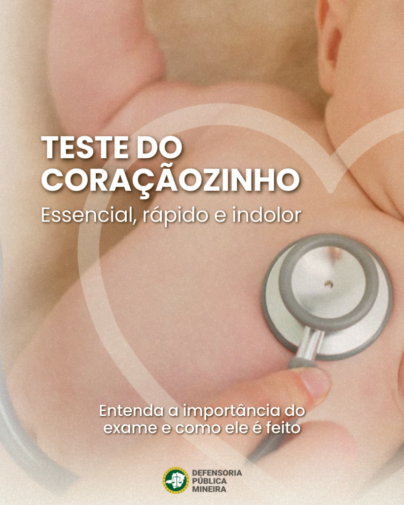 TESTE DO
CORAÇÃOZINHO
Essencial, rápido e indolor

Entenda a importância do exame e como ele é feito