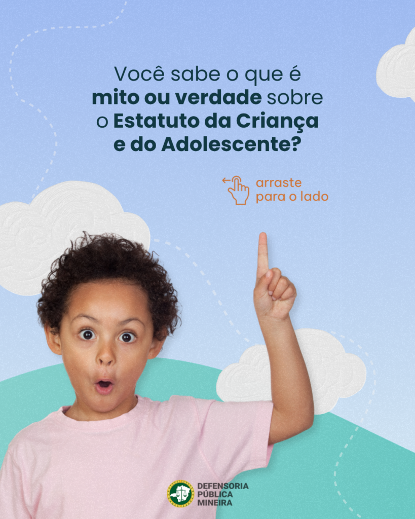Você sabe o que é mito ou verdade sobre o Estatuto da Criança e do Adolescente?