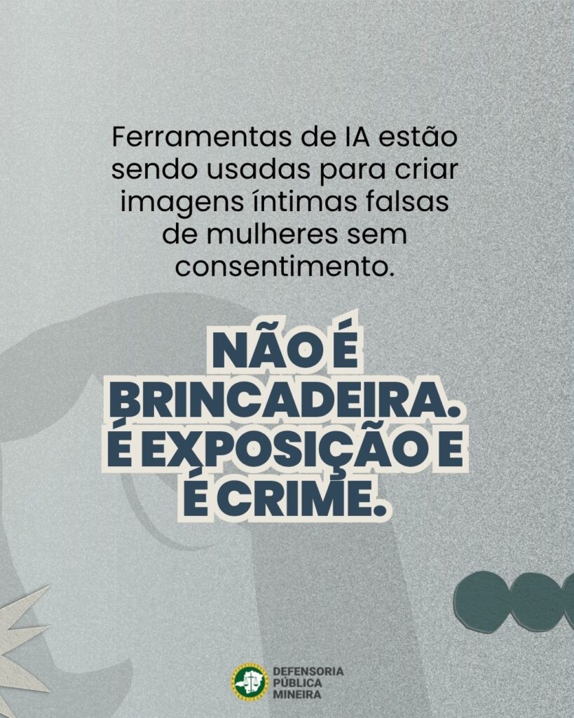 Ferramentas de IA estão sendo usadas para criar imagens íntimas falsas de mulheres sem consentimento. NÃO É BRINCADEIRA. E EXPOSIÇÃOE E CRIME.