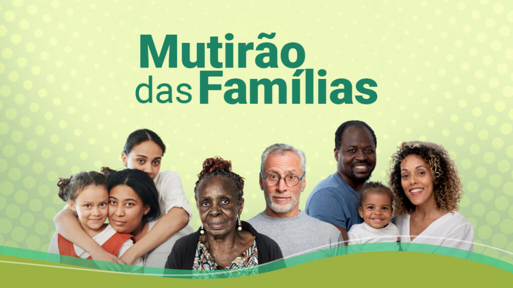 Mutirão das Famílias