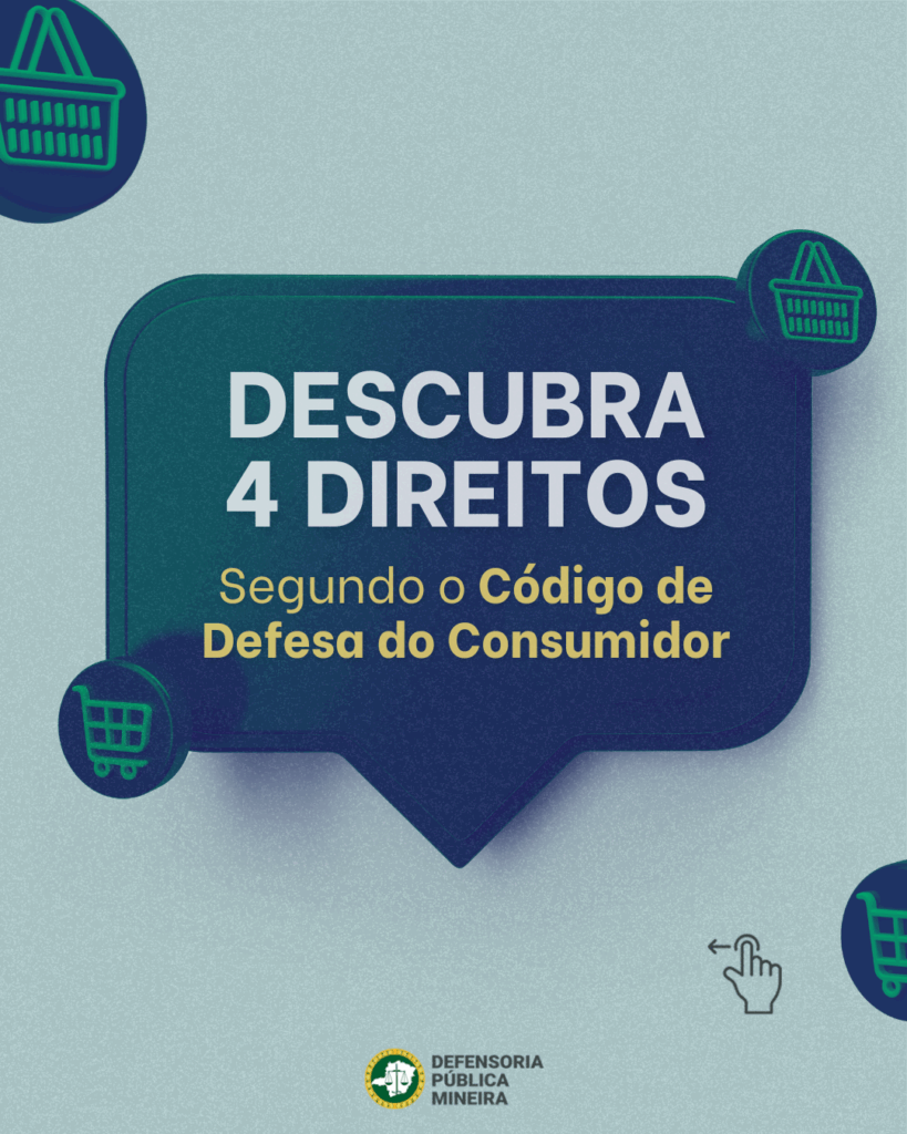4 Direitos do consumidor que você precisa conhecer