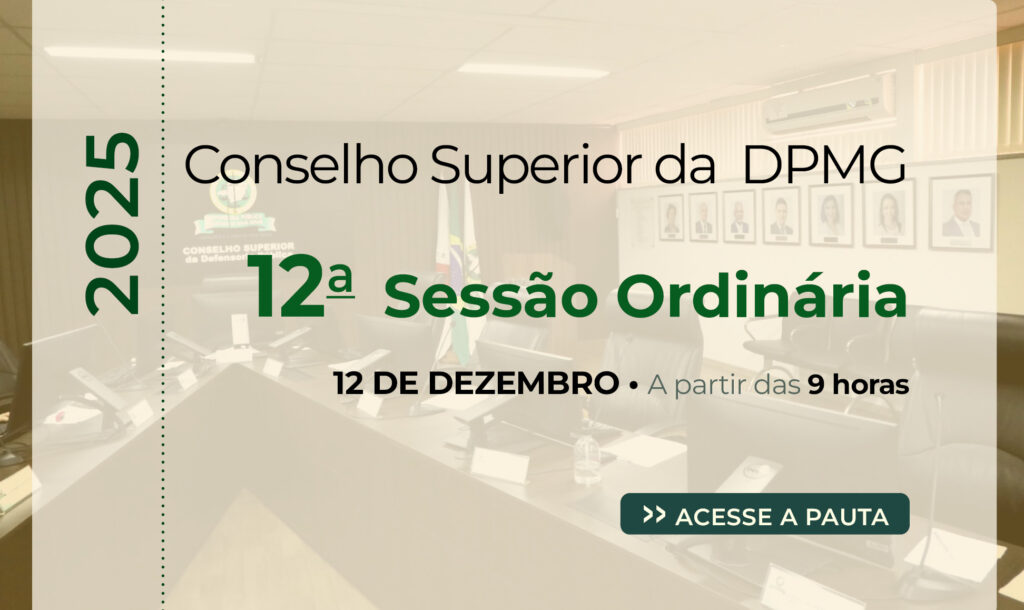 Conselho Superior divulga pauta da 12ª sessão ordinária 