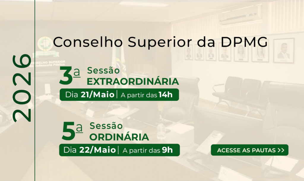Conselho Superior divulga pautas da 3ª sessão extraordinária e da 5ª sessão ordinária de 2026   