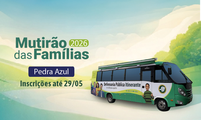 Defensoria Itinerante leva Mutirão das Famílias a Pedra Azul, no Vale do Jequitinhonha 