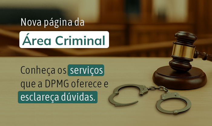 Nova página da área criminal da DPMG amplia acesso à informação e orienta a população com mais clareza 