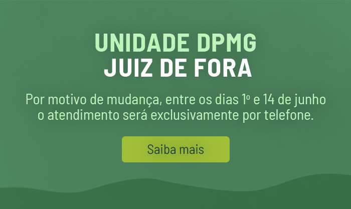 Defensoria Pública de Minas Gerais em Juiz de Fora muda de sede e atendimento será remoto entre 1º e 14 de junho  