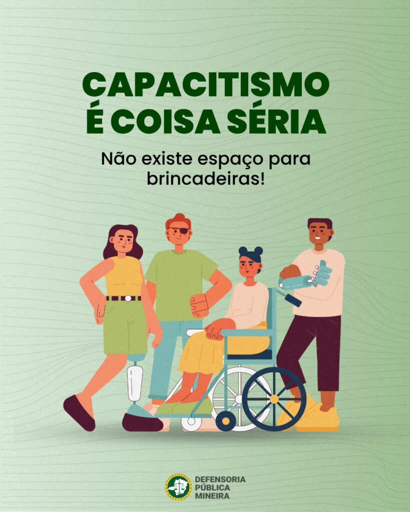 Capacitismo: Por que não é brincadeira e deve ser combatido