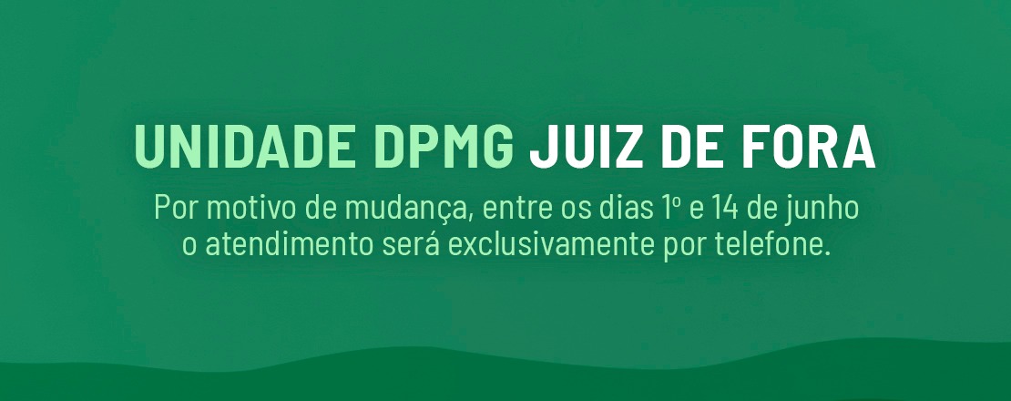Atendimento unidade de Juiz de Fora
