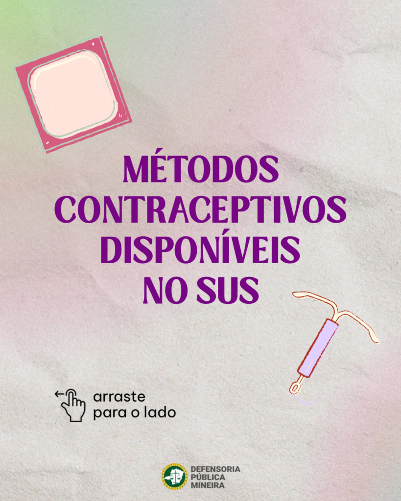 Métodos Contraceptivos no SUS: Direitos e Acesso ao Planejamento Reprodutivo