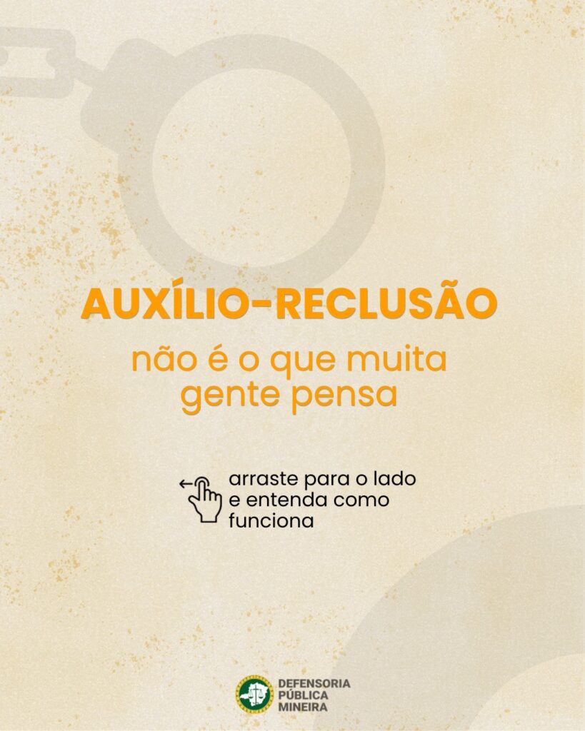 Auxílio-reclusão: quem tem direito e como funciona