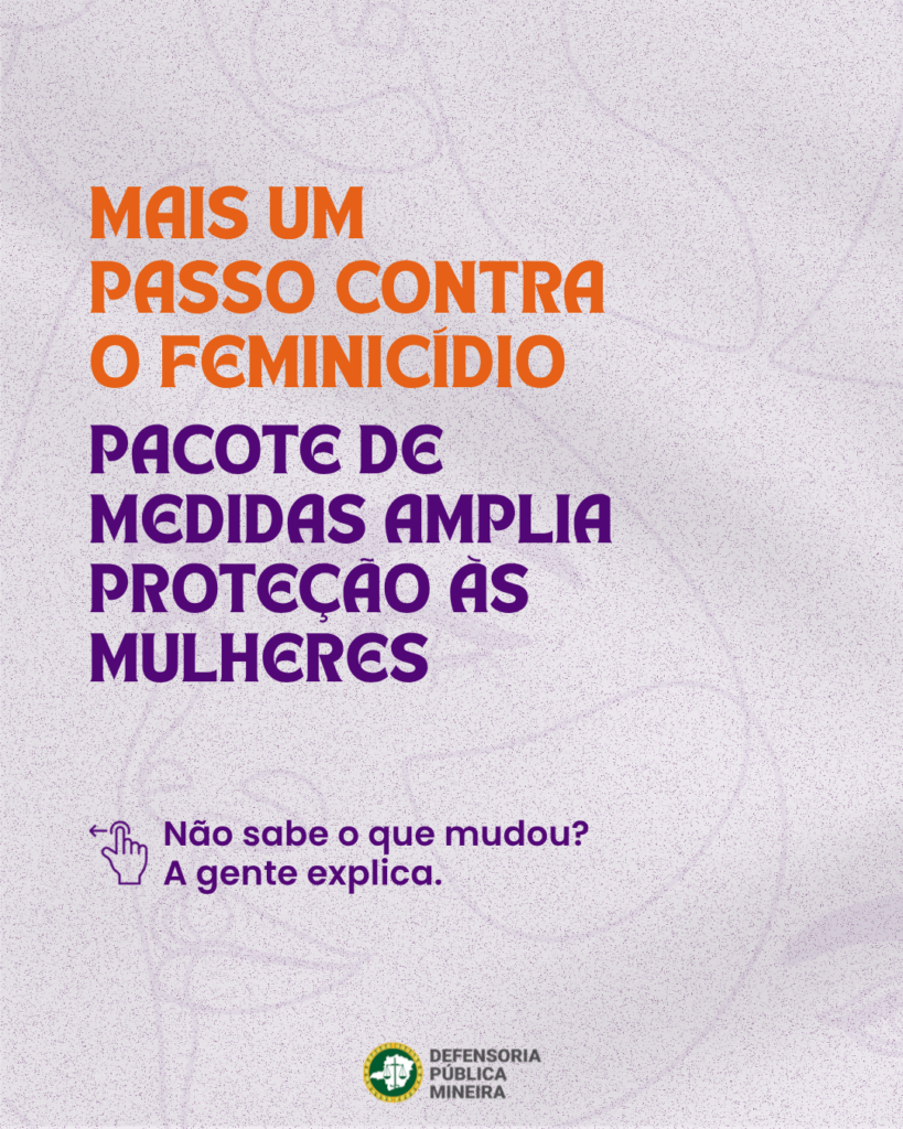 Novas leis de proteção às mulheres: veja o que mudou