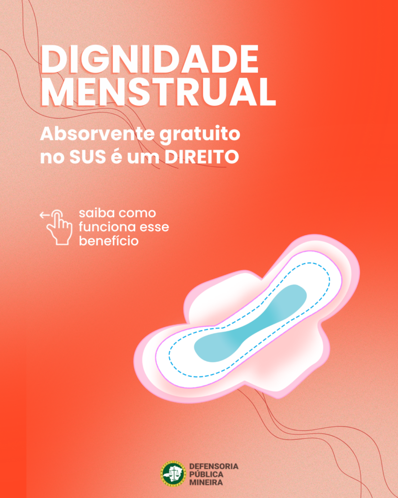 Dignidade menstrual: absorvente gratuito no SUS é um direito