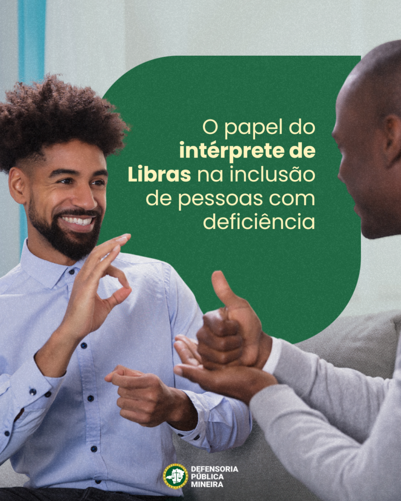 Intérprete de Libras: acessibilidade, comunicação e inclusão