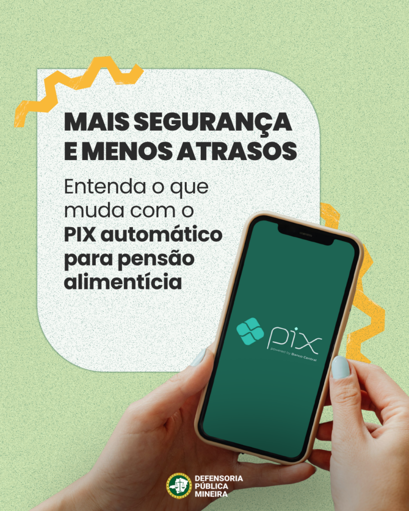 Pensão alimentícia por Pix: entenda o que muda com a nova lei